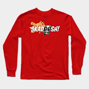 Skadoosh! Long Sleeve T-Shirt